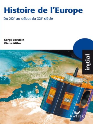 cover image of Initial--Histoire de l'Europe du XIXe au début du XXIe siècle